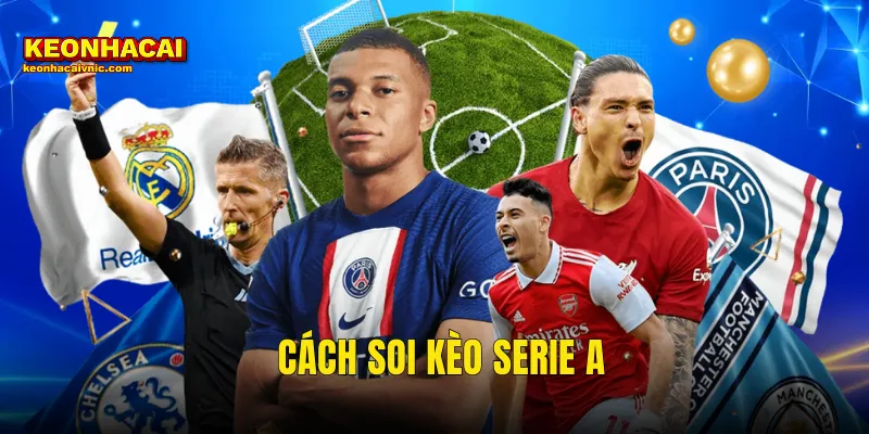 cách soi kèo Serie A
